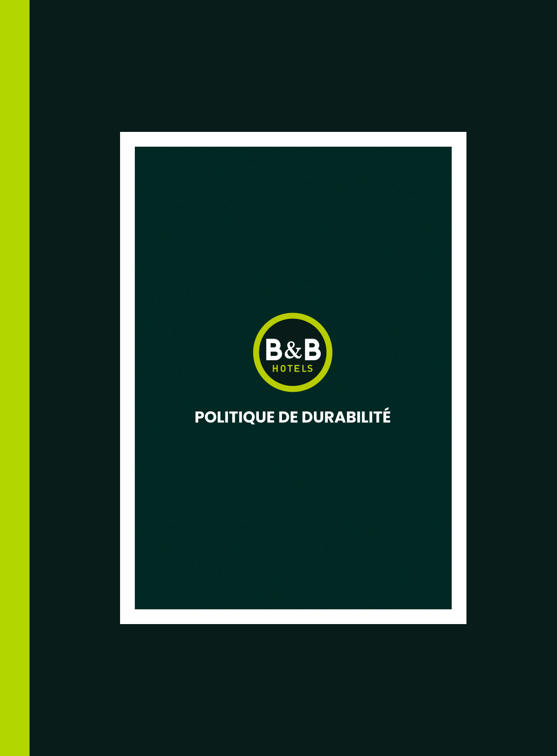 POLITIQUE DE DURABILITÉ